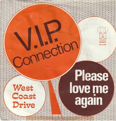 V.I.P. Connection - Please Love Me Again + West Coast Drive (Vinylsingle)