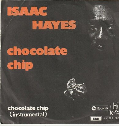 Isaac Hayes - Chocolate Chip + (Instrumental) (Vinylsingle)