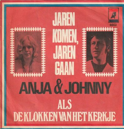 Anja & Johnny - Jaren komen, jaren gaan + Als de klokken van het kerkje (Vinylsingle)