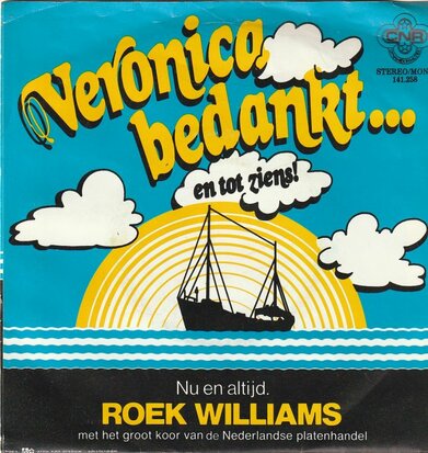 Roek Williams - Veronica bedankt + Nu en altijd (Vinylsingle)