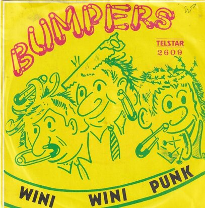 Bumpers - Wini Wini Punk + Een slok teveel (Vinylsingle)