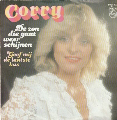 Corry Konings - Vergeet mijn naam + Laat me nooit meer alleen (Vinylsingle)