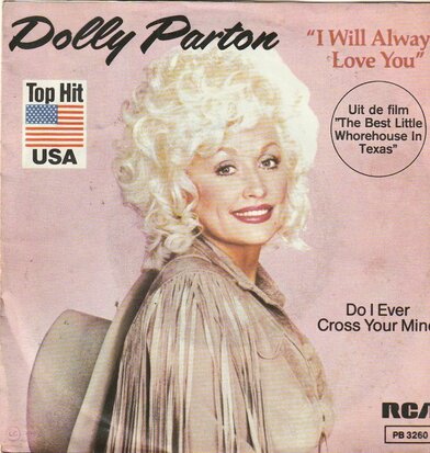 Dolly Parton - I will always love you + Do I ever cross your mind (Vinylsingle)