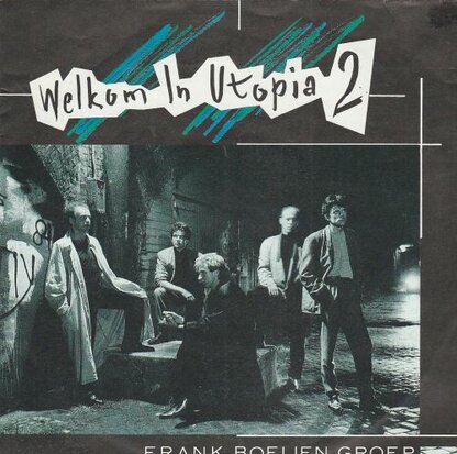 Frank Boeijen Groep - Welkom in Utopia 2 + De tijden (Vinylsingle)