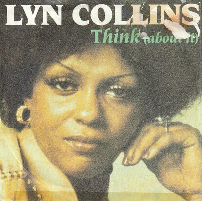 Lyn Collins - Think + Rock me again & again & again (Vinylsingle)