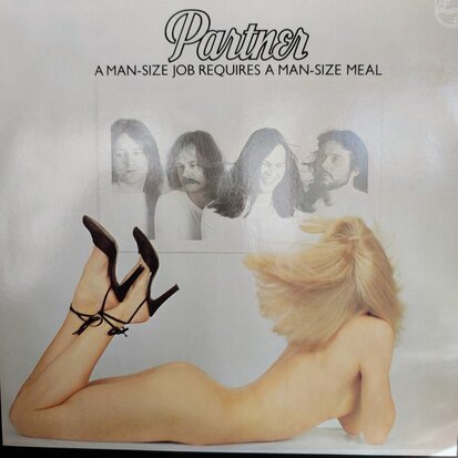 Partner - A Man-Size Job Requires A Man-Size Meal (Vinyl LP)