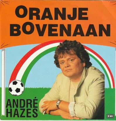 Andre Hazes - Wij houden van oranje + (instr.) (Vinylsingle)