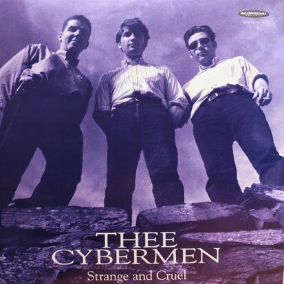 Thee Cybermen - Strange And Cruel (Vinyl LP)