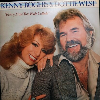 Kenny Rogers & Dottie West - Every Time Two Folls Collide (Vinyl LP)