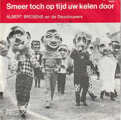 Albert Brosens - Jelle zal wel zien + Smeer toch op tijd uw kelen (Vinylsingle)