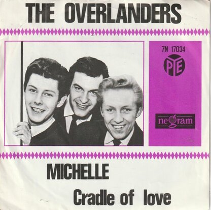 Overlanders - Michelle + Cradle of love (Vinylsingle)