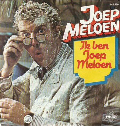 Andre van Duin - Ik ben Joep Meloen + Ik wil met jou wel 7 weken (Vinylsingle)