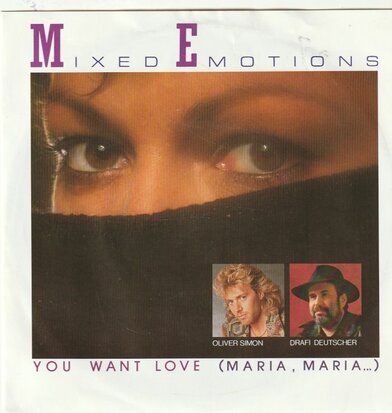 Mixed Emotions - You want love + (instr.) (Vinylsingle)