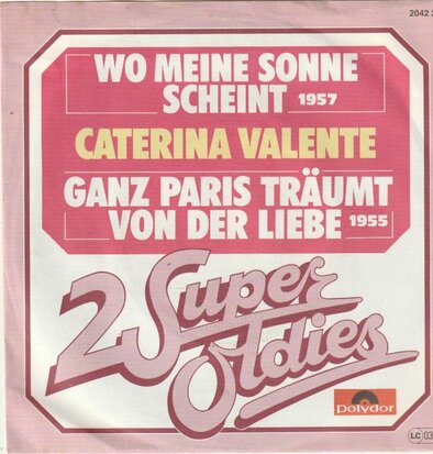 Caterina Valente - Wo meine sonne scheint + Ganz Paris traumt von der liebe (Vinylsingle)