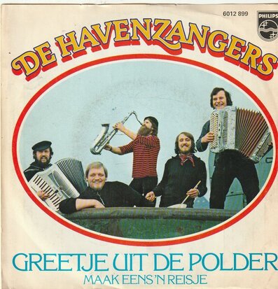 Havenzangers - Greetje uit de polder + Maak een 'n reisje (Vinylsingle)