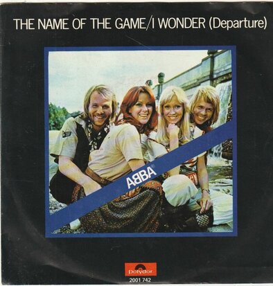 Abba - The name of the game + I wonder (Vinylsingle)