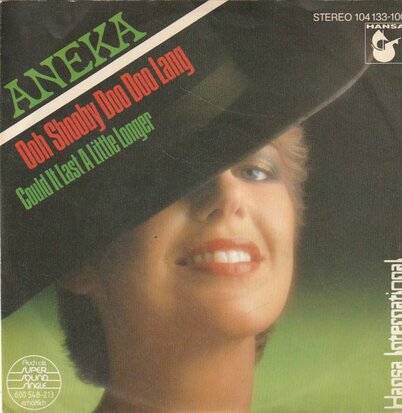 Aneka - Ooh Shooby doo doo lang + Could it last a little longer (Vinylsingle)