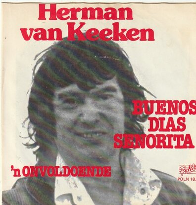 Herman van Keeken - Buenos dias senorita + 'n onvoldoende (Vinylsingle)