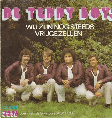 Teddy Boys - Wij zjn nog steeds vrijgezellen + Ome Japie (Vinylsingle)