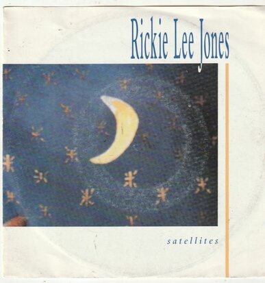 Rickie Lee Jones - Satellites + Ghost Train (Vinylsingle)