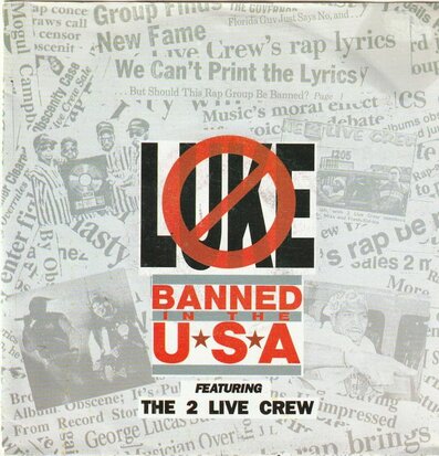 Two Live Crew - Banned in the USA + (instr.) (Vinylsingle)