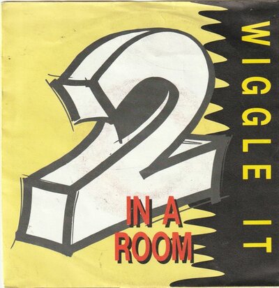 Two in a Room - Wiggle it + (Club edit) (Vinylsingle)