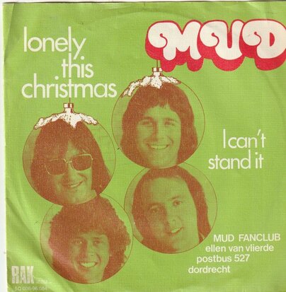 Mud - Lonely this christmas + I can't stand it (Vinylsingle)