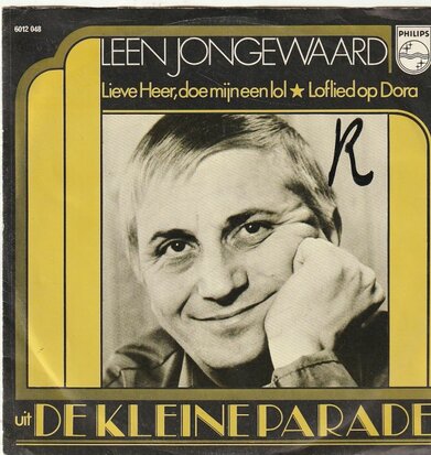 Leen Jongewaard - Lieve heer, doe mij een lol + Loflied op Dora (Vinylsingle)