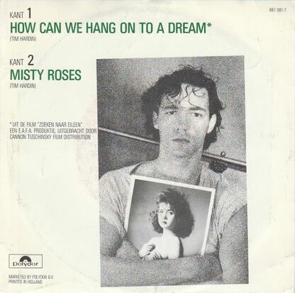 Tim Hardin - How can we hang on to a dream + Misty roses (Vinylsingle)