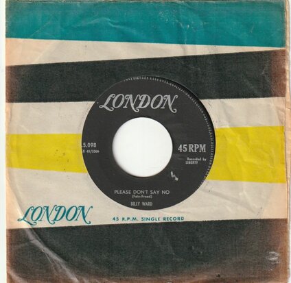 Billy Ward - Please Don't Say "No" + Behave, Hula Girl (Vinylsingle)