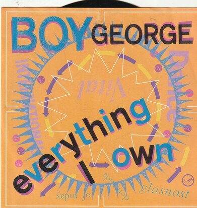 Boy George - Everything I own + Use me (Vinylsingle)