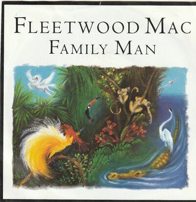 Fleetwood Mac - Family man + Down endless street (Vinylsingle)