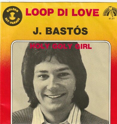 Juan Bastos - Loop di love + Holy goly girl (Vinylsingle)