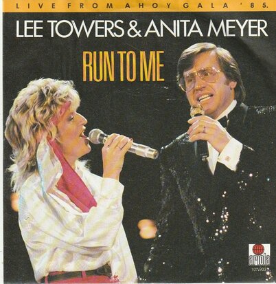 Lee Towers & Anita Meyer - Run to me + You and me (Vinylsingle)