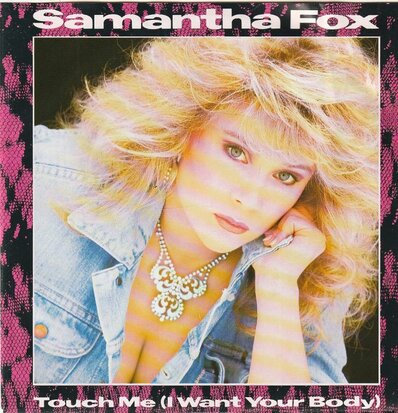 Samantha Fox - Touch me + Never gonna fall in love (Vinylsingle)