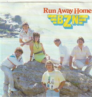 BZN - Run away home + Is this love? (Vinylsingle)