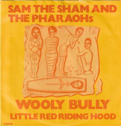 Sam the Sham - Wooly Bully + Lil'red riding hood (Vinylsingle)