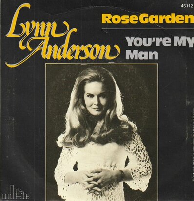 Lynn Anderson - Rose garden + You're my man (Vinylsingle)