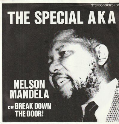 Special AKA - Nelson Mandela + Break down the door (Vinylsingle)