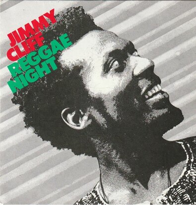 Jimmy Cliff - Reggae night + Roots radical (Vinylsingle)