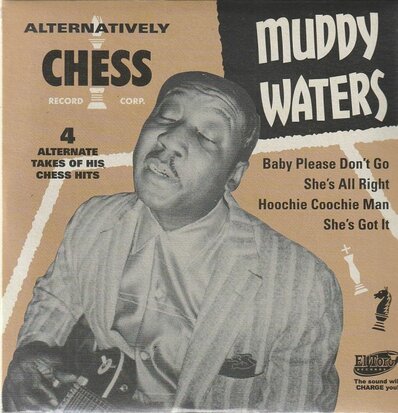 Muddy Waters - ALTERNATIVELY CHESS 7? VINYL EP (Vinylsingle)