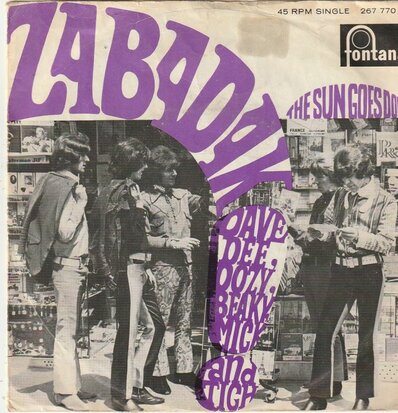 Dave Dee Dozy Breaky Mick & Tish - Zabadak + The sun goes down (Vinylsingle)