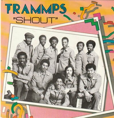 Trammps - Shout + Where do we go from here (Vinylsingle)