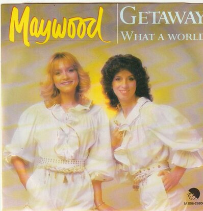 Maywood - Get away + What a world (Vinylsingle)