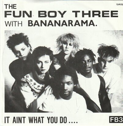 Fun Boy Three - It ain't what you do... + The Funrama theme (Vinylsingle)