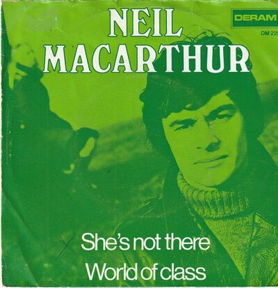 Neil MacArthur - She's Not There + World Of Glass (Vinylsingle)