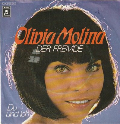 Olivia Molina - Der Fremde + Du Und Ich (Vinylsingle)