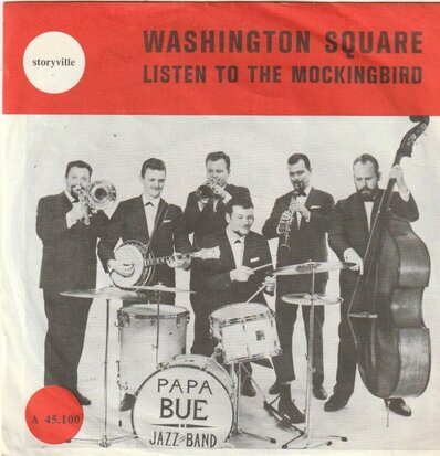 Papa Bue's Viking Jazz Band - Washington Square + Listen To The Mockingbird (Vinylsingle)