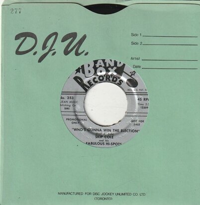 Skip Cole - Who?s Gonna Win The Election + Twist & Freeze (Vinylsingle)