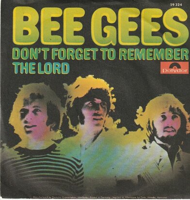 Bee Gees - Don't forget to remember + The lord (Vinylsingle)